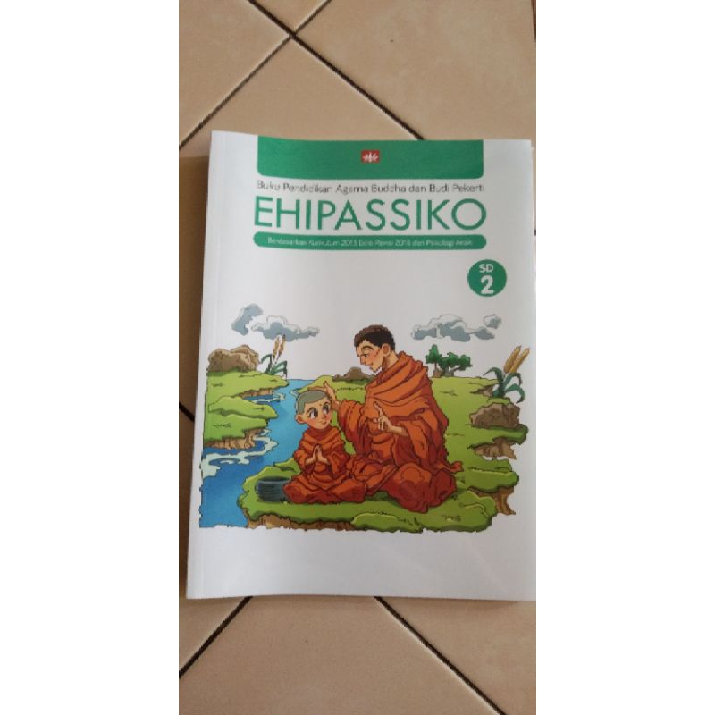 Buku Agama Buddha Ehipassiko kelas 2 SD