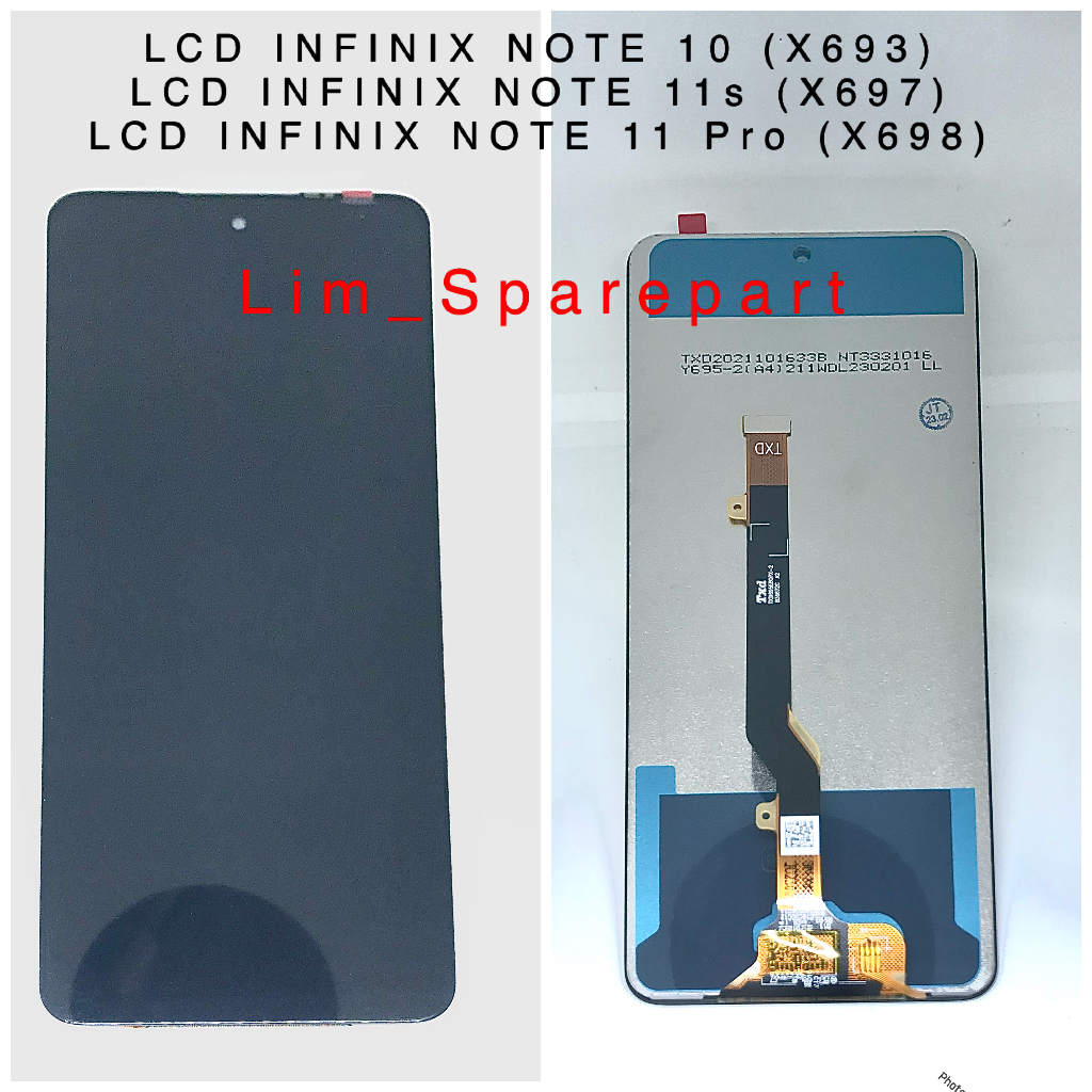 LCD INFINIX NOTE 10 ( X693 ) / LCD INFINIX NOTE 11s ( X697 ) / LCD INFINIX NOTE 11 PRO ( X698 )