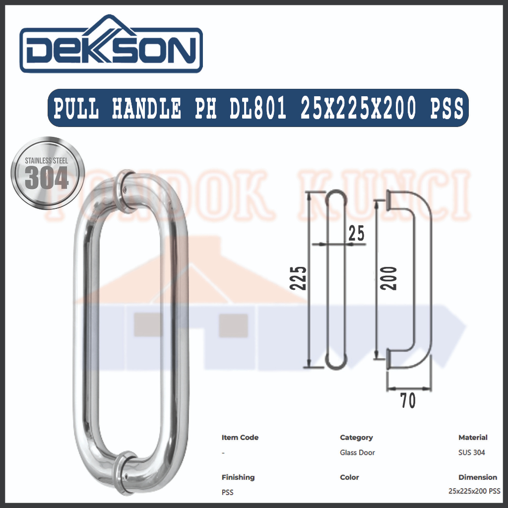 Gagang Tarikan Pintu Dekkson Pull Handle PH DL801 25X225X200 PSS