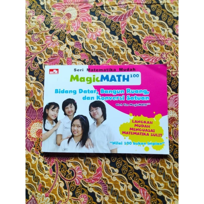Buku Pendidikan,Seri Matematika Mudah BIDANG DATAR, BANGUN RUANG dan KONVERSI SATUAN @Magic Math¹⁰⁰
