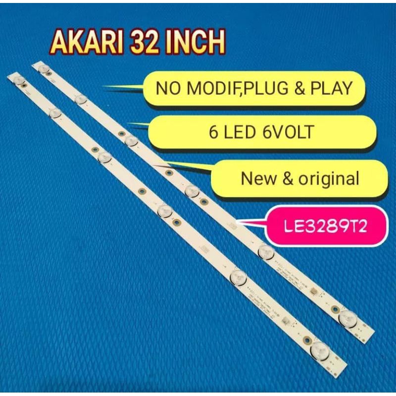 BACKLIGHT TV AKARI  32 INCH  LE- 3289T2