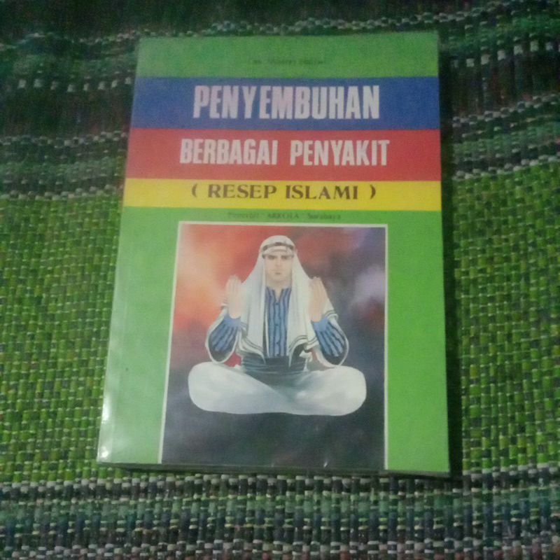 PENYEMBUHAN BERBAGAI PENYAKIT( RESEP ISLAMI)