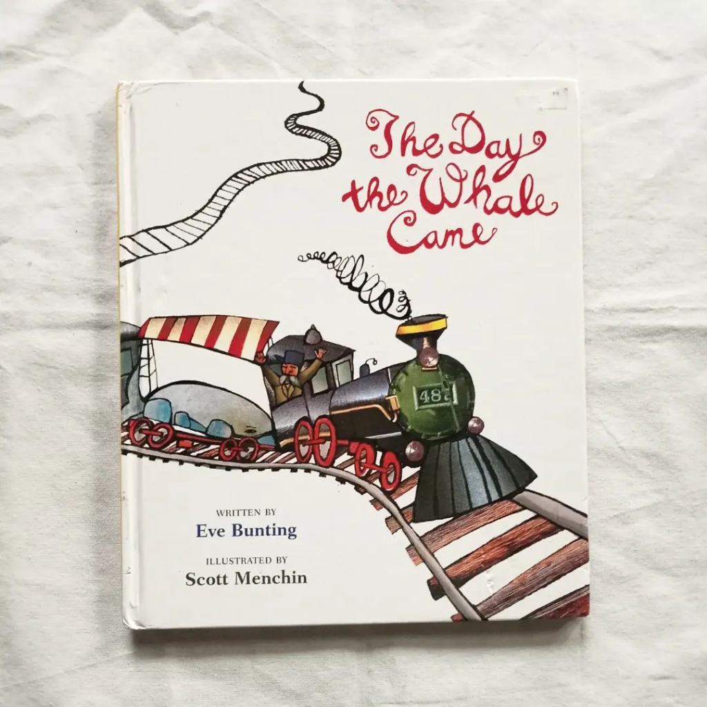 The Day The Whale Came | Eve Bunting & Scott Menchin