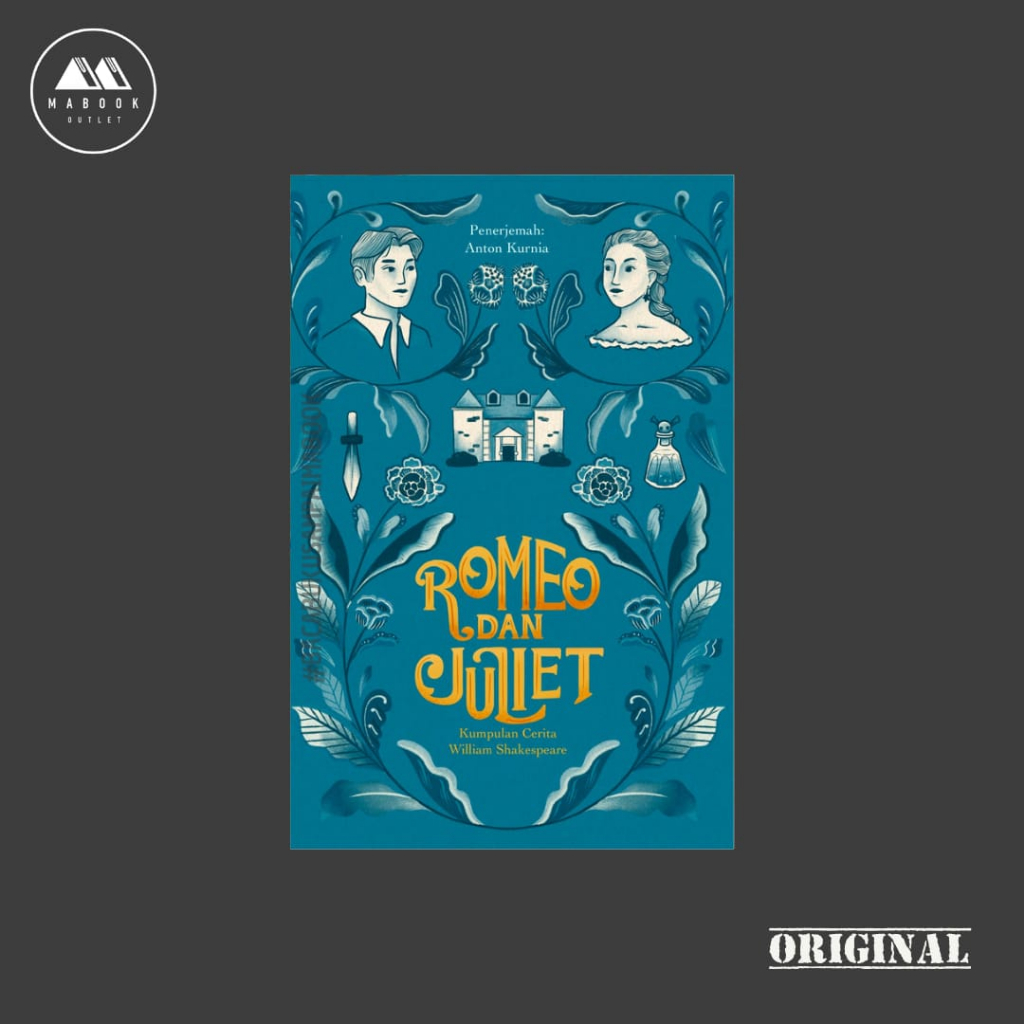 [ORI] ROMEO DAN JULIET - William Shakespeare