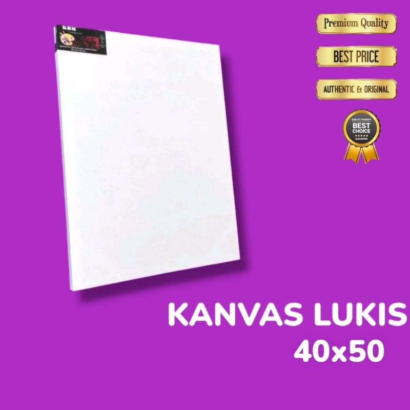 KANVAS LUKIS 40x50 CM/KANVAS LUKIS 40x50/KANVAS HALUS