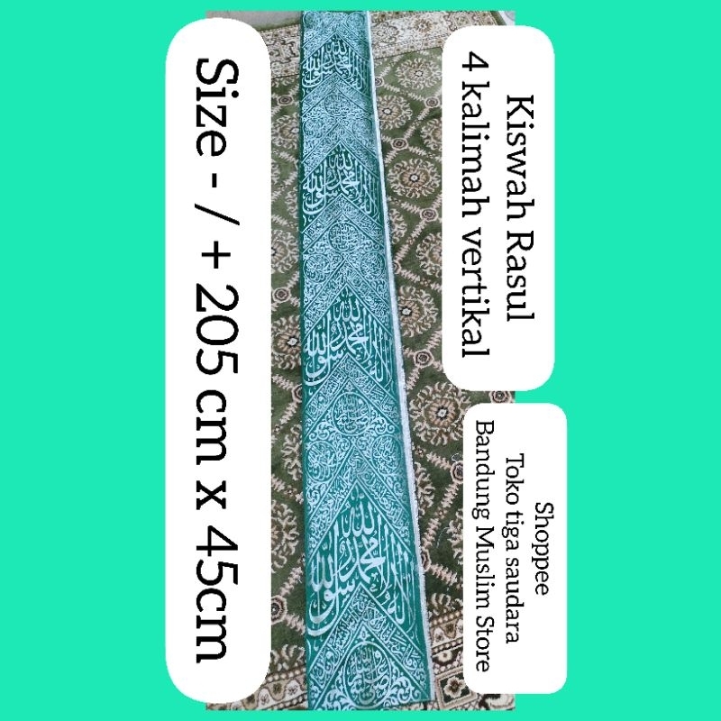 Original kiswah 4 kalimah makam Rasulullah vertikal + sertifikat