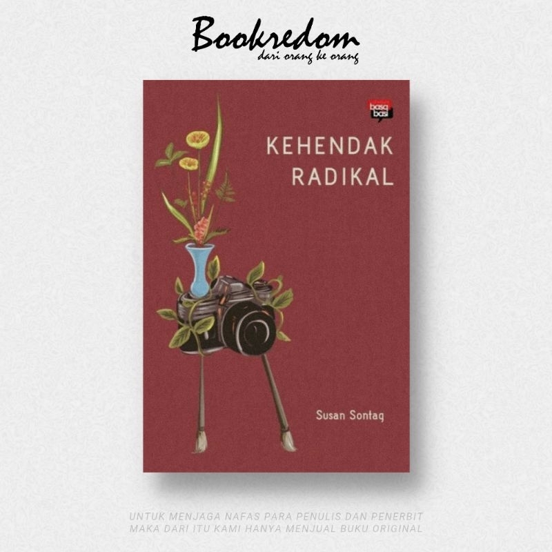 KEHENDAK RADIKAL - SUSAN SONTAG | BOOKREDOM