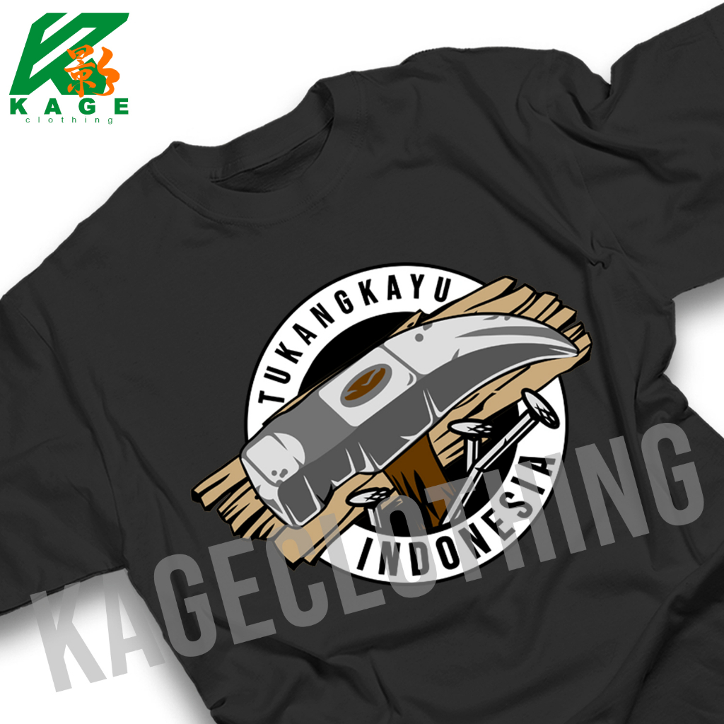TUKANG KAYU INDONESIA Tshirt kaos cotton combed 30s TUKANG KAYU TUKANG MEUBEL FURNITURE KAYU