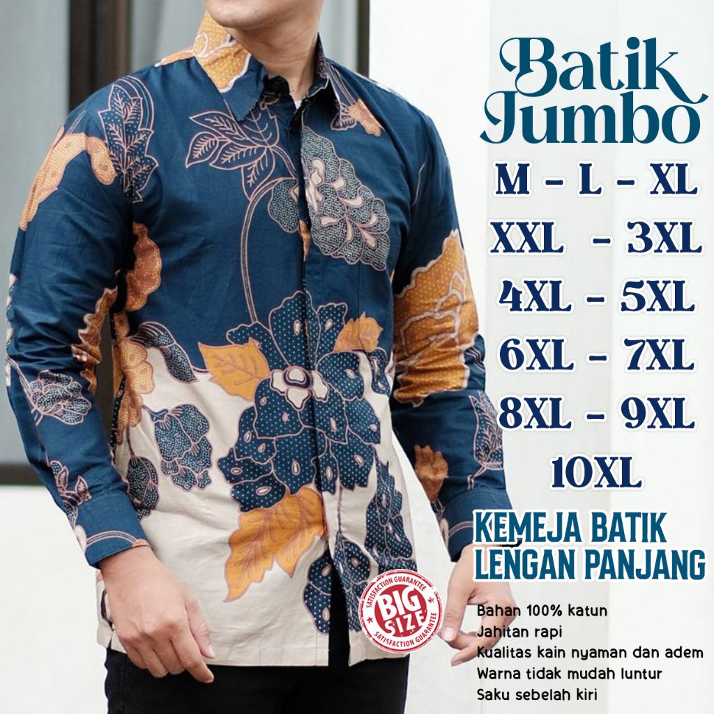 BATIK PRIA JUMBO - KEMEJA BATIK PRIA LENGAN PANJANG - BATIK PRIA LENGAN PANJANG - KEMEJA BATIK LENGA