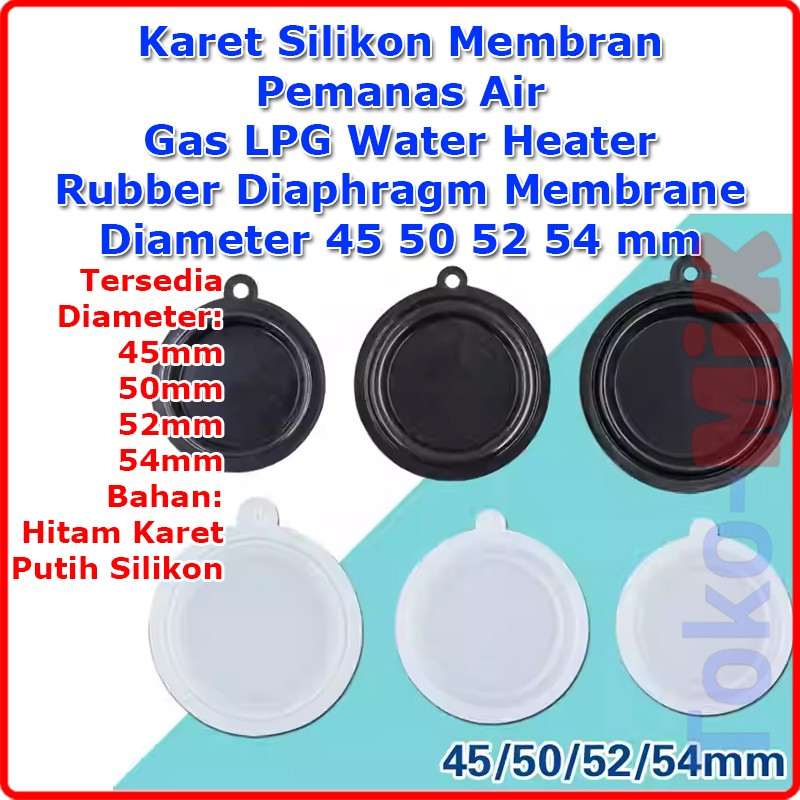 Karet Membran Pemanas Air Gas Water Heater Rubber Diaphragm Membrane