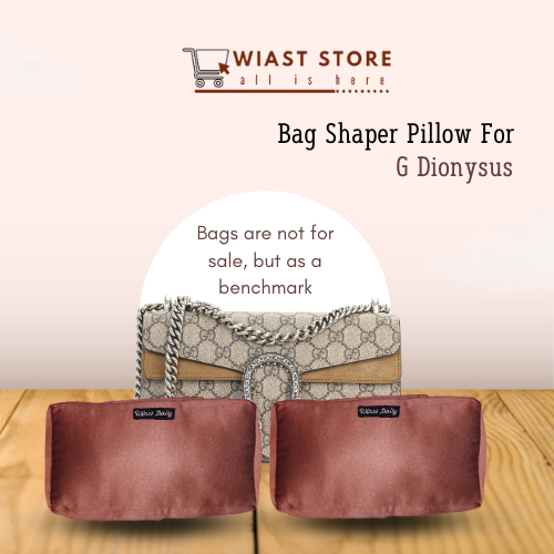 Bag Shaper For G Dionysus - Aksesoris Tas / Bag Pillow / Bag Puffer