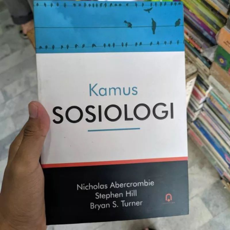 Kamus SOSIOLOGI Nicholas A-Stephen Hill-Bryan S Turner