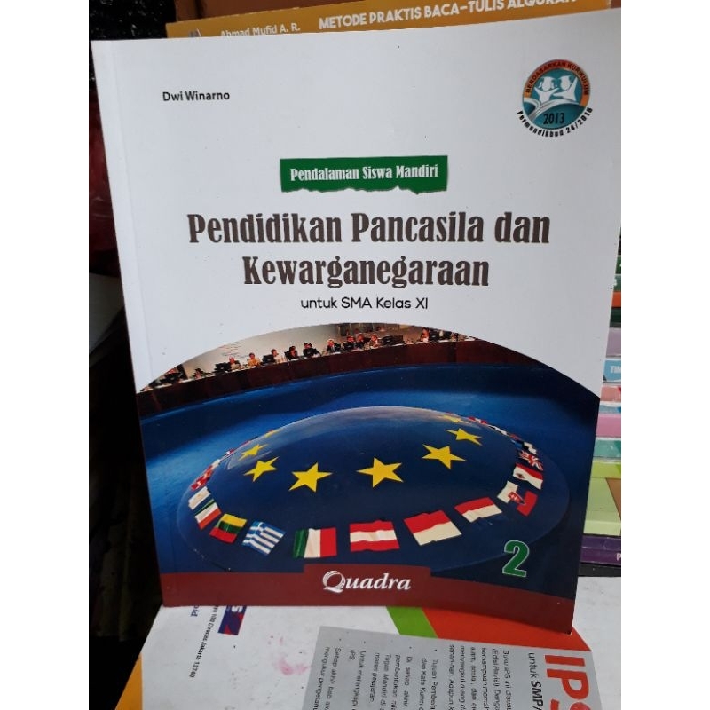 BUKU PENDALAMAN MANDIRI PPKN QUADRA KELAS 11 - XI SMA MA KURIKULUM 2013 REVISI 2016