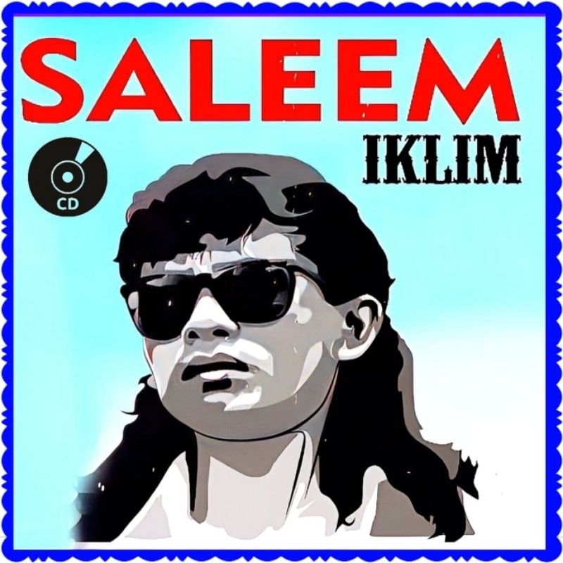 KASET CD MOBIL LAGU MALAYSIA SALEEM IKLIM-KASET CD COMPACT DISC LAGU SLOW ROCK MALAYSIA ALBUM SALEEM