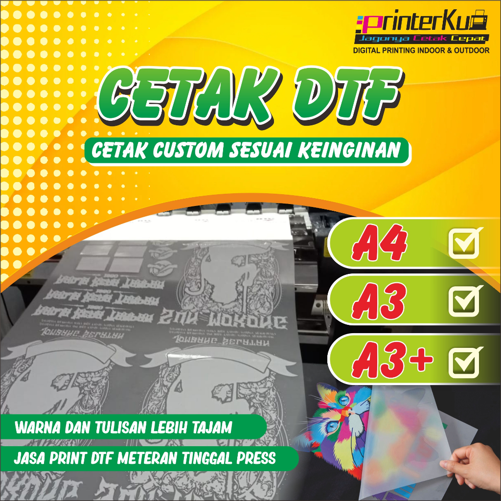 

Cetak DTF A4 | A3 | A3+