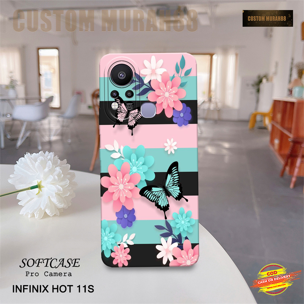 Case Infinix Hot 11S Terbaru - Fashion Case BUNGA - Casing Hp Infinix Hot 11S - Softcase Pro Camera 