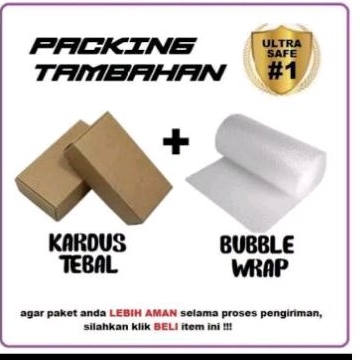 

buble wrap + kardus packing tambahan