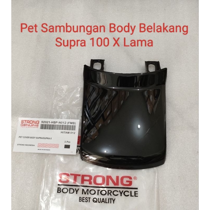 Pet Sambungan Body Belakang Supra 100 X Lama Merk STRONG