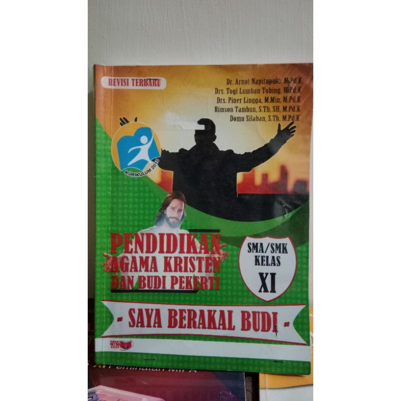 

Pendidikan Agama Kristen dan Budi Pekerti SMA/SMK kelas XI