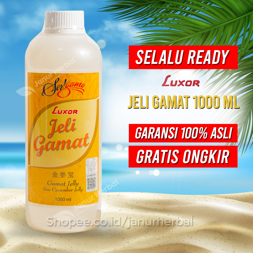 Jeli Gamat Luxor 1000ml / Luxor Jelly Gamat 1000ml / Jelly Gamat Luxor 1 liter Original