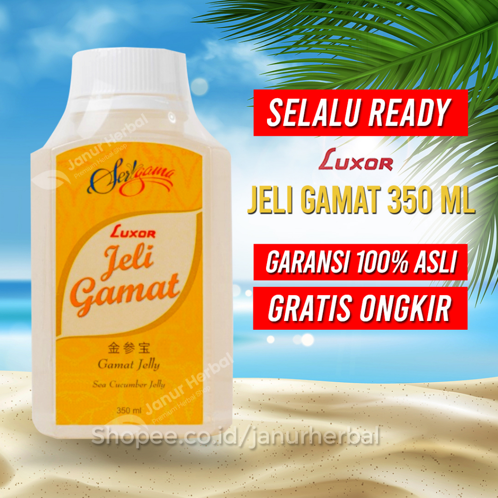 Jeli Gamat Luxor 350ml / Luxor Jelly Gamat 350ml / Jelly gamat luxor 350ml