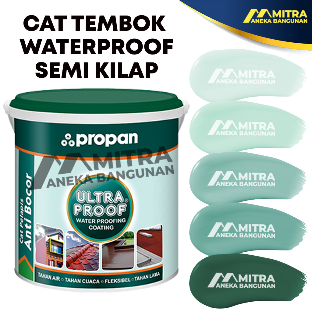 ULTRAPROOF PROPAN 4KG CAT TEMBOK WATERPROOF / TOSCA TEAL 047