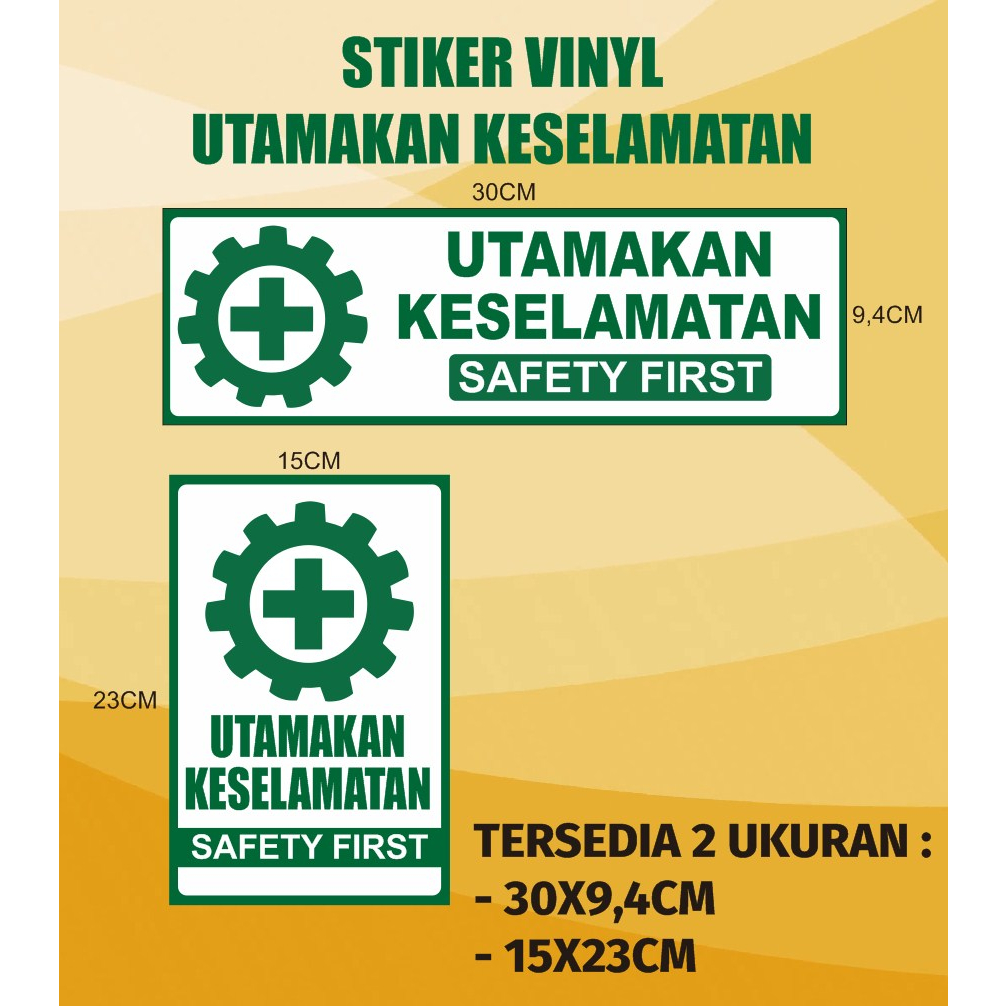 

Sticker utamakan keselamatan / sticker K3 / sticker