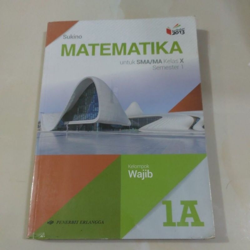 Buku Matematika Kls X, Sukino