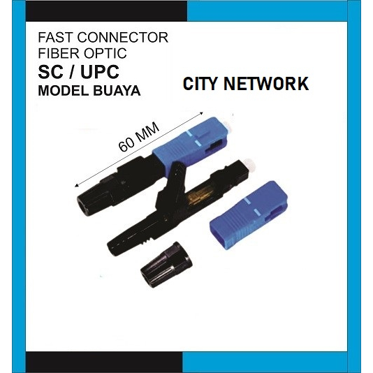 Fiber Optic Fast Connector SC UPC Buaya
