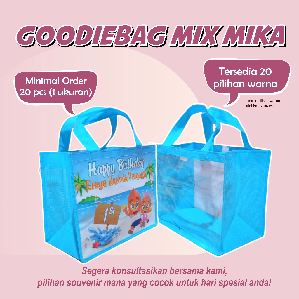 

Tas Ulangtahun mix Mika / Goodiebag Ulangtahun mix Mika