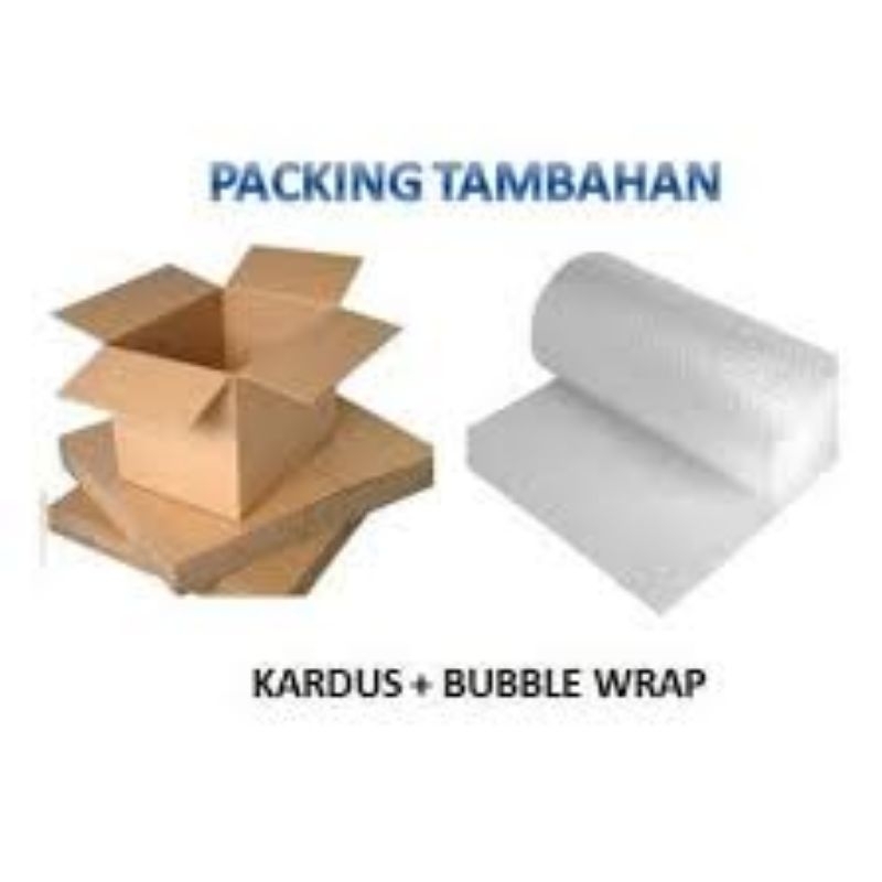 

Packing Tambahan Kardus kecil+Bubble Warp
