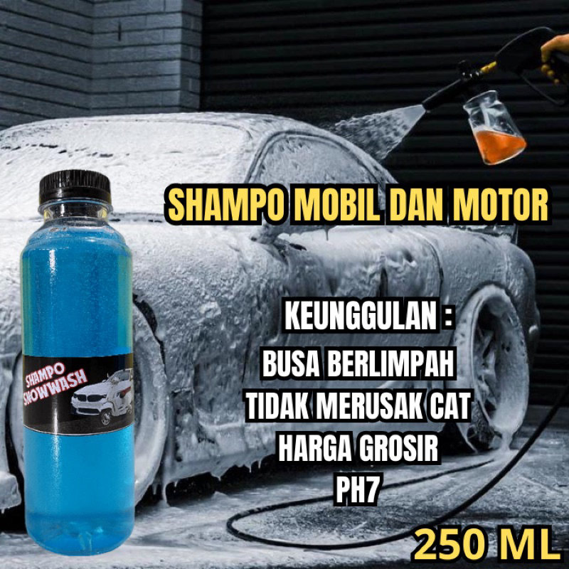 (COD) SHAMPO MOVIL 250ML/SHAMPO MOTOR/SHAMPO BUSA MELIMPAH/SHAMPO MOBIL DAN MOTOR/SHAMPO CUCI MOBIL