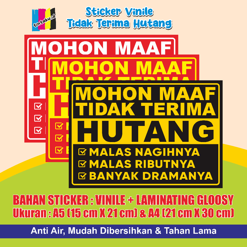 

STIKER TIDAK TERIMA HUTANG + LAMINASI GLOSSY