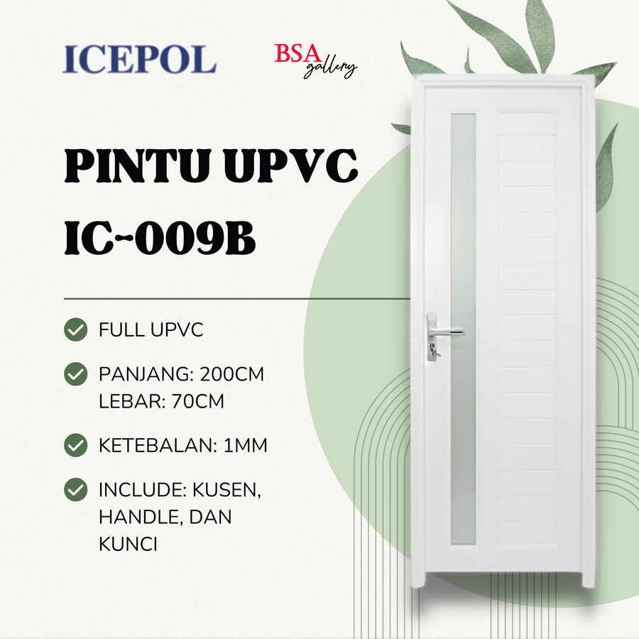 PINTU UPVC KAMAR MANDI ICEPOL KACA PANJANG / PINTU UPVC + GAGANG PINTU