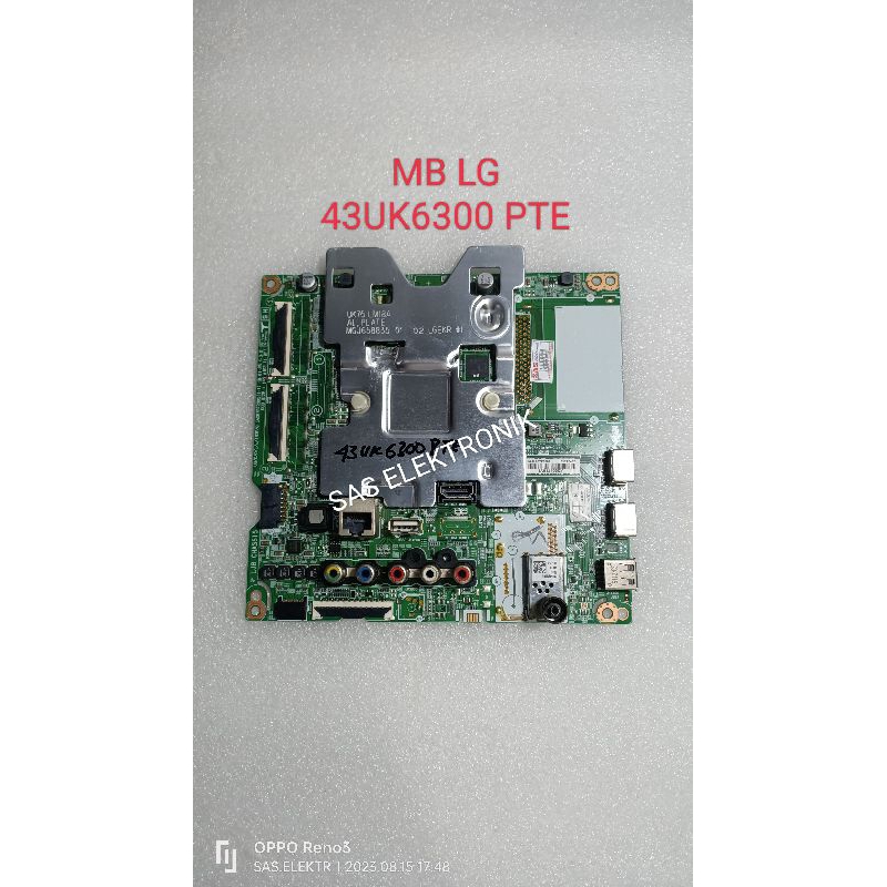 MB MOTHERBOARD MAINBOARD MESIN TV LED LG 43 INCH 43UK6300PTE 43UK6300 PTE