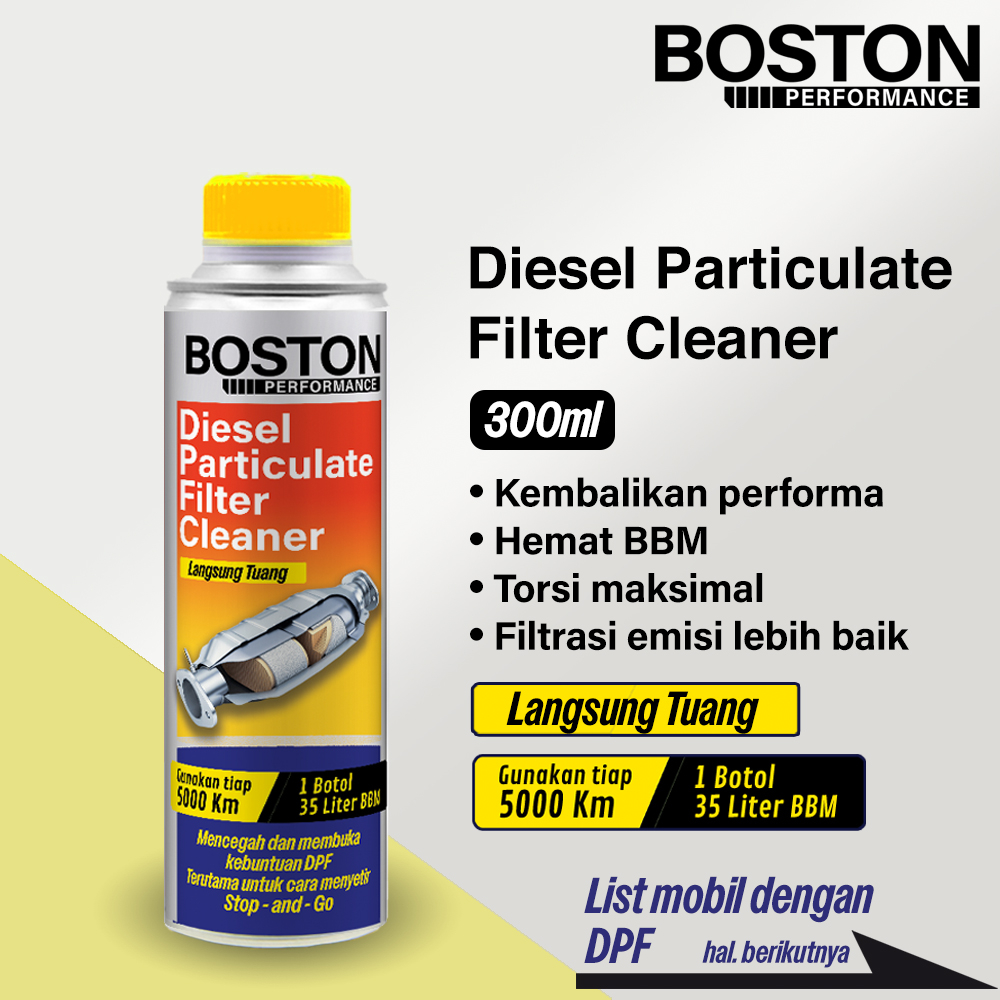 DPF Diesel Particulate Filter Cleaner Langsung Tuang BOSTON Performance 300ml