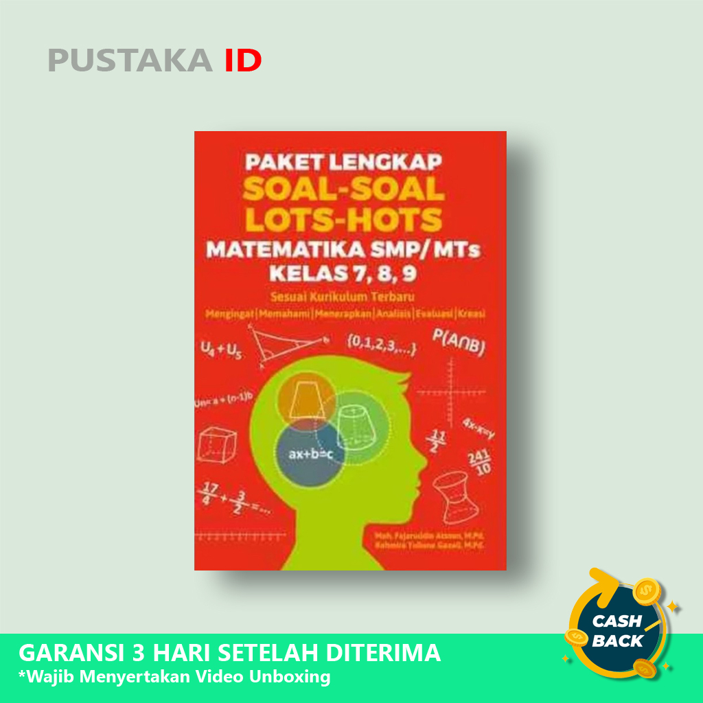 Buku Paket Lengkap Soal-Soal LOTS-HOTS Matematika SMP/MTs Kelas 7, 8, 9 - Original