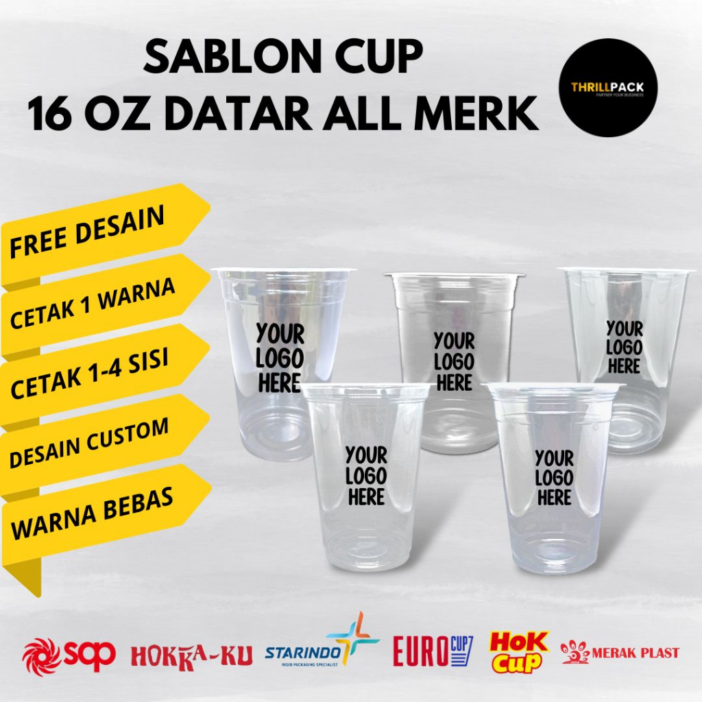 Sablon Cup Plastik 16 Oz Datar All Merk / Sablon Cup 16 Oz Datar Merak / Sablon Cup 16 Oz Datar Starindo / Sablon Cup 16 Oz Datar Euro