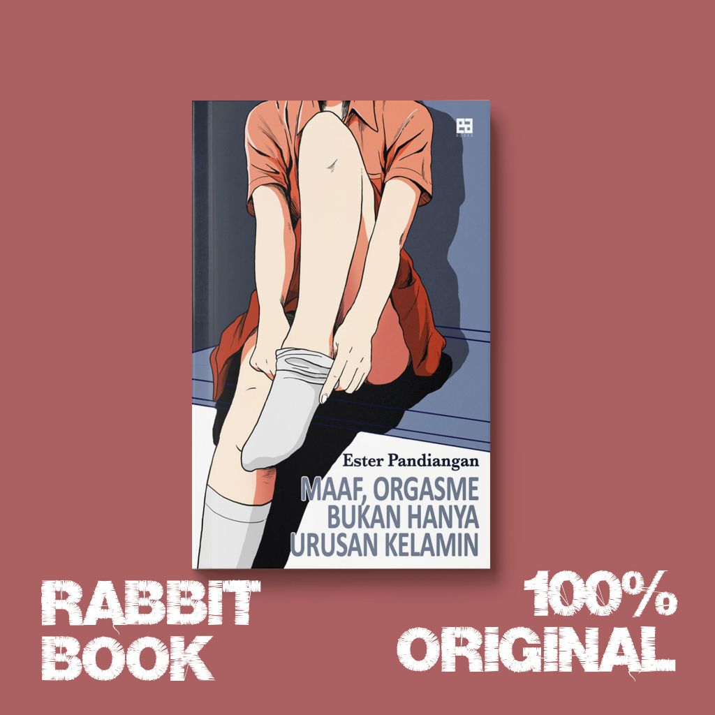 BUKU MAAF, ORGASME BUKAN HANYA URUSAN KELAMIN
