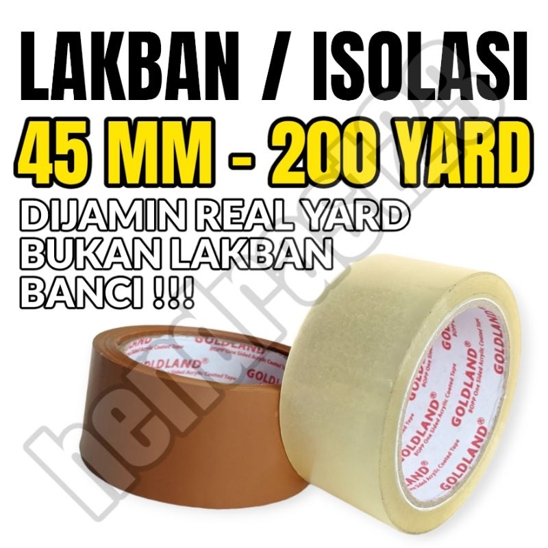 

LAKBAN 45MM 200YARD / ISOLASI 45MM 200YARD / LAKBAN 45 MM 200 YARD / ISOLASI 45 MM 200 YARD