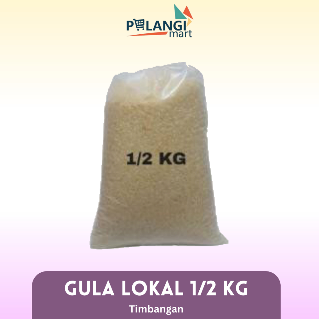 

GULA PASIR LOKAL 1/2 KG