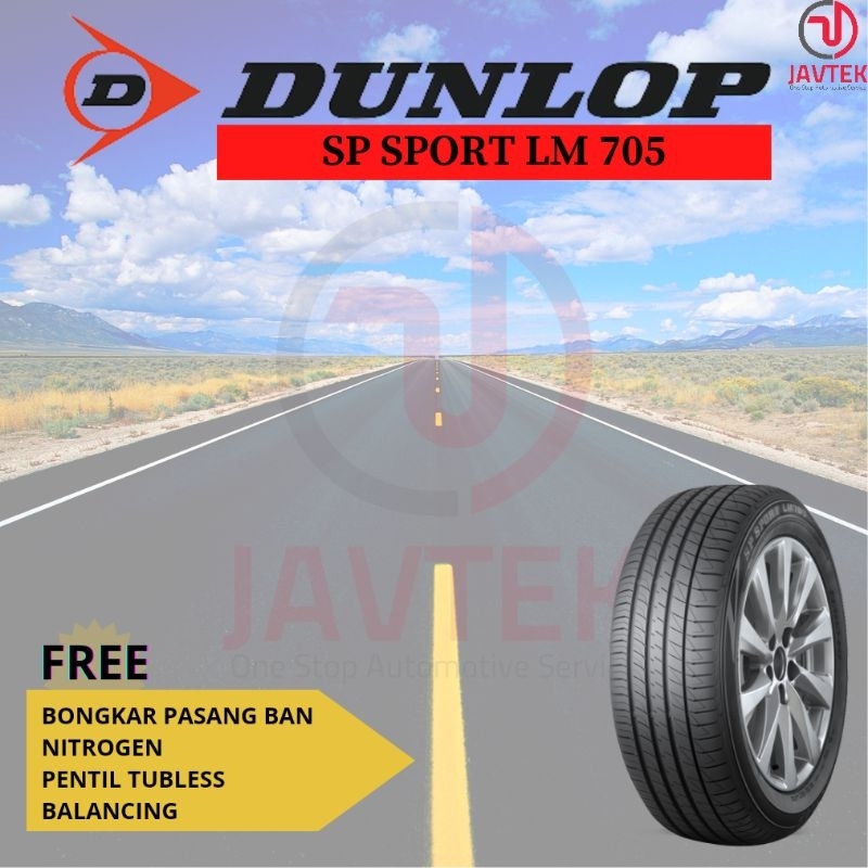 Ban mobil Dunlop Sport LM705 205/55 R16 Ban mobil Xpander 205 55 R16 Ban mobil ring 16 Ban mobil R16 Ban Dunlop R16 Ban Dunlop ring 16