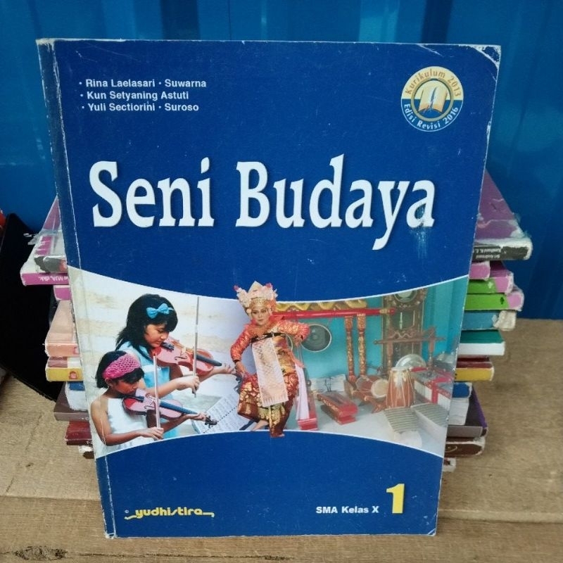 SENI BUDAYA KELAS 10 SMA