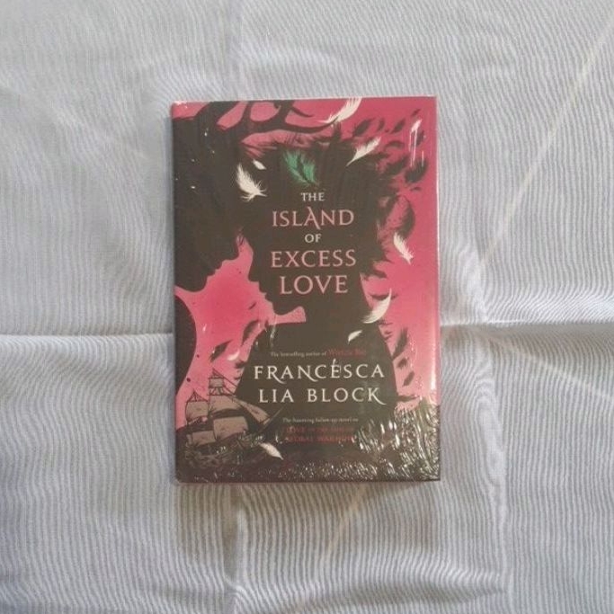 The Island of Excess Love (New, Ori, Eng, Hard Cover)