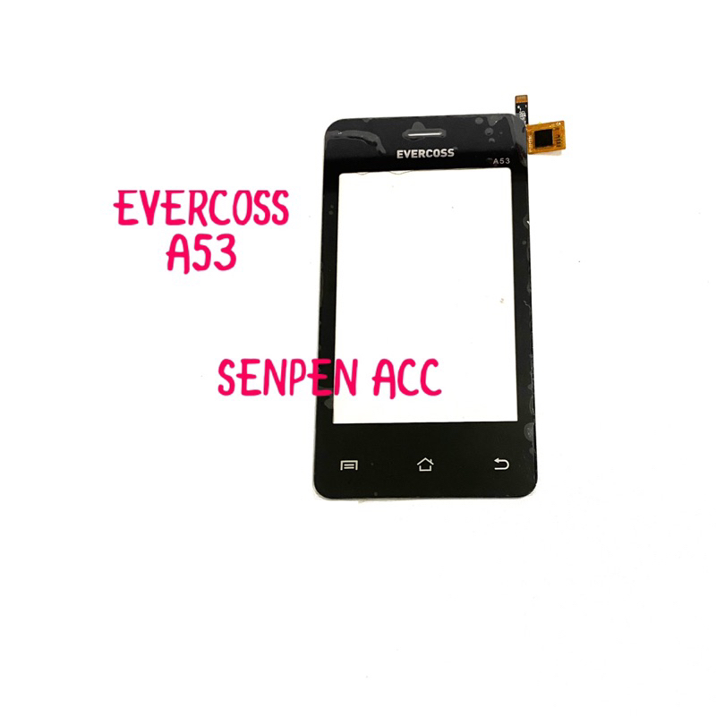 TOUCHSCREEN TS LAYAR SENTUH EVERCOSS A53 EVERCOSS A53B EVERCOSS A53C