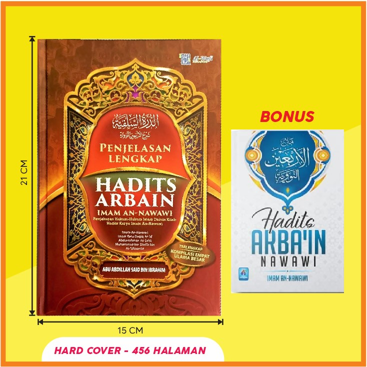 Penjelasan Lengkap Hadist Arbain - Imam An Nawawi (Syarah Hadits Arbain) BONUS Hadits Arbain Hafalan