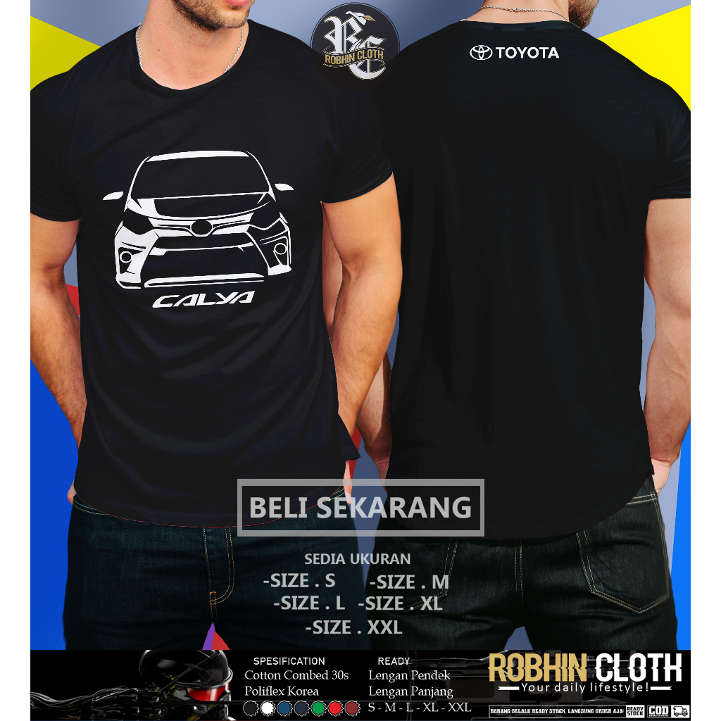 Kaos Toyota Calya Clap Toyota Baju Otomotif