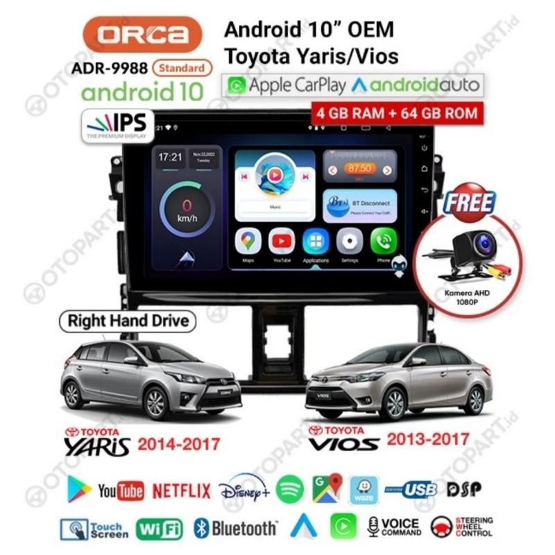 Head Unit Android 10&quot; inch VIOS / YARIS 2014 - 2017 ANDROID ORCA RAM 4/64GB ANDROID AUTO APPLE CARPLAY