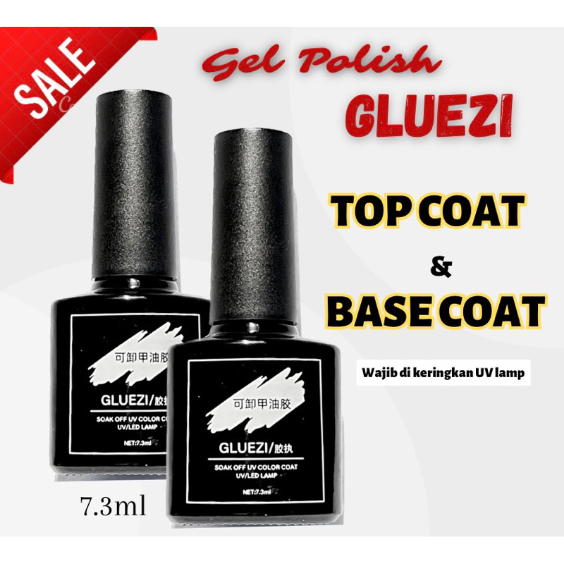 GLUEZI TOP COAT &amp; BASE COAT KUTEK GEL UV LED / GEL POLISH / SOAK OFF / KUTEKS GEL / NAIL POLISH/CAT EYE NAIL ART