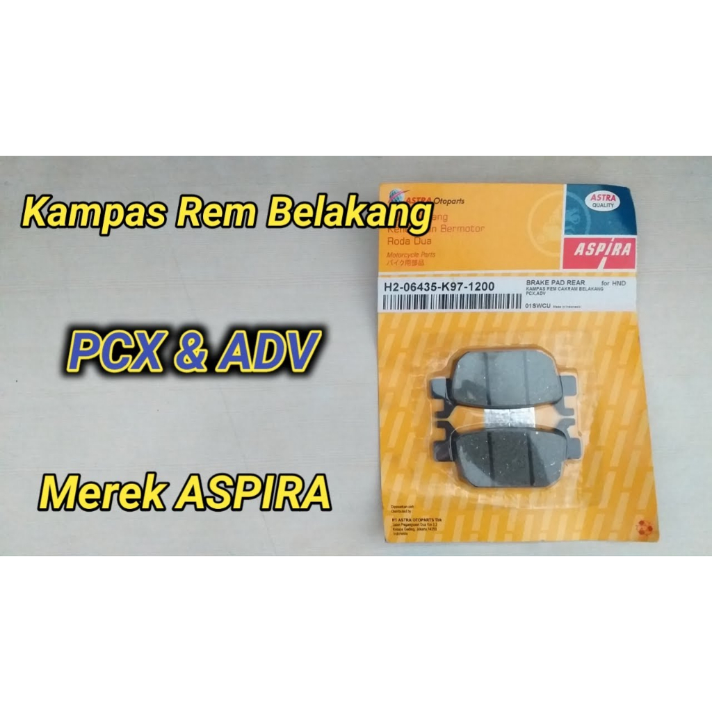 Kampas Rem Cakram Discpad Diskpad Belakang K97 PCX ADV 150 ABS CBS ASPIRA H2-06435-K97-1200 Original Murah 2017